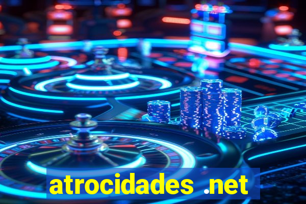 atrocidades .net